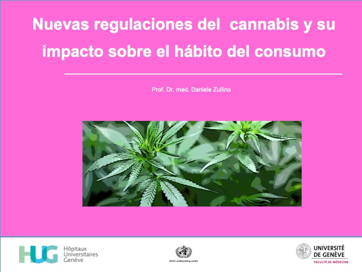 Nuevas regulaciones del  cannabis y su impacto sobre el hábito del consumo
