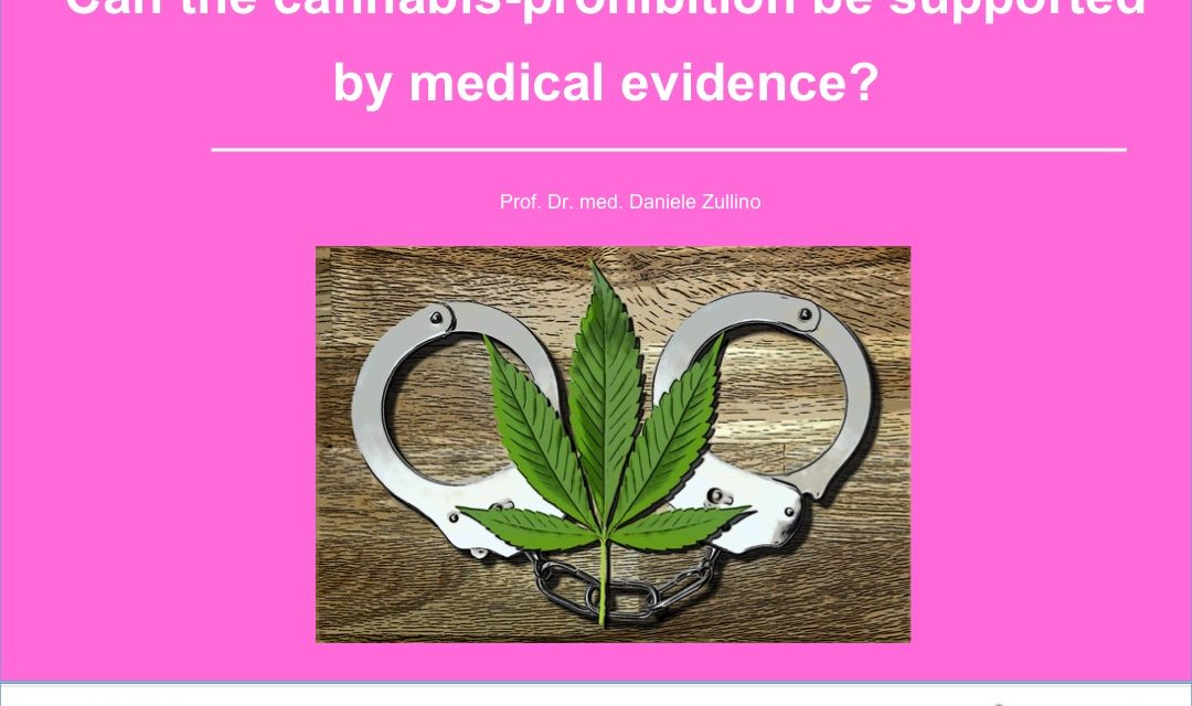 Can the cannabis-prohibition be supported by medical evidence?