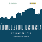 La médecine des addictions dans la cité – Journée COROMA 2023
