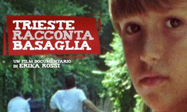 CinéPsy : La désinstitutionnalisation à travers le documentaire “Trieste racconta Basaglia » de Erika Rossi